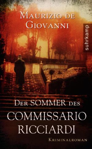 [Commissario Ricciardi 03] • Der Sommer des Commissario Ricciardi